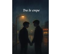 Tra le crepe