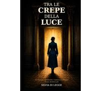 Tra le crepe della luce