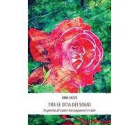 Tra le dita dei sogni