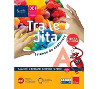 Tra le dita. Scienze da esplorare. Per la Scuola media. Con e-book. Con espansione online (Vol. A-B-C-D)