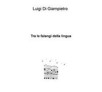 Tra le falangi della lingua