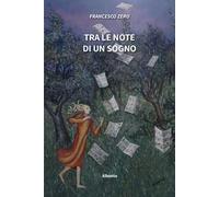 Tra le note di un sogno