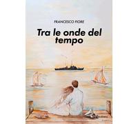 Tra le onde del tempo - [EBS Print]
