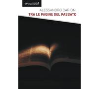 Tra le pagine del passato
