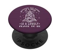 TRA LE PAGINE DI UN LIBRO C"È UN LUOGO BELLISSIMO PER ESSERE Meme PopSockets PopGrip Adesivo