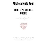 Tra Le Pieghe Del Cuore
