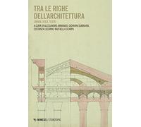 Tra le righe dell'architettura. Lingua, stile, testo