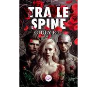 Tra le spine