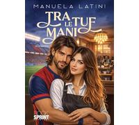 Tra le tue mani