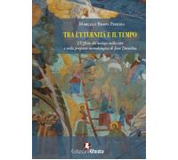 Tra l'eternità e il tempo. L'ufficio del teologo nella vita e nella propos...