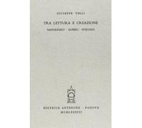 Tra lettura e creazione. Sannazaro. Alfieri. Foscolo