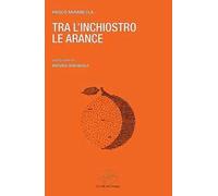 Tra l'inchiostro le arance