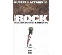 Tra l'incudine e l'inferno. Sgt. Rock