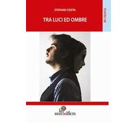 Tra luci e ombre