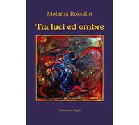 Tra luci ed ombre