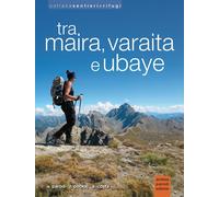 Tra Maira, Varaita e Ubaye - Parodi Andrea, Pockaj Roberto, Costa Andrea