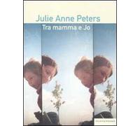 Tra mamma e Jo