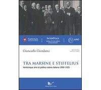 Tra marsine e stiffelius. Venticinque anni di politica estera italiana 1900-1925