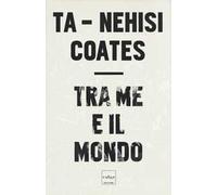 Tra me e il mondo