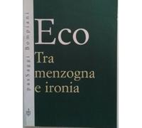 Tra menzogna e ironia
