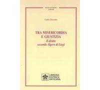 Tra misericordia e giustizia. Il diritto secondo Algero di Liegi