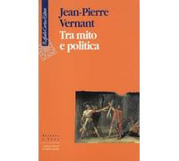 Tra mito e politica