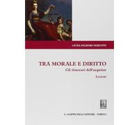 Tra morale e diritto. Gli itinerari dell'aequitas. Lezioni