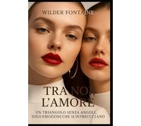 Tra Noi, l'Amore