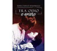 Tra odio e amore