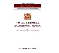 Tra odio e (dis)amore - violenza di genere e violenza sui minori
