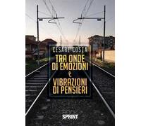 Tra onde di emozioni e vibrazioni di pensieri