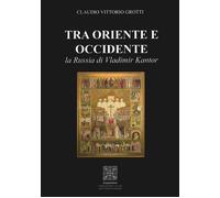 Tra Oriente e Occidente, la Russia di Vladimir Kantor. - [Simmetria Edizioni]