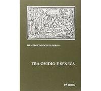 Tra ovidio e seneca
