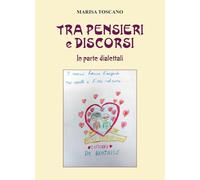 Tra pensieri e discorsi. In parte dialettali