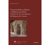Tra precettistica religiosa e didattica mondana: il «Libret de bos ensenhamens» di Raimon de Cornet