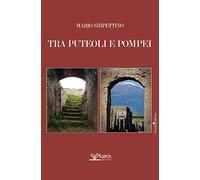 Tra Puteoli e Pompei