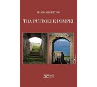 Tra Puteoli e Pompei