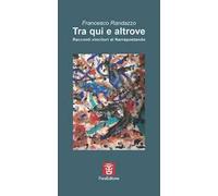 Tra qui e altrove