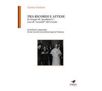 Tra ricordi e attese. In tempo di «predatori», non di «custodi» del creato