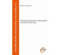 Tra sociologia del linguaggio e società digitale