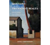 TRA SOGNO E REALTÀ