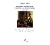 Tra storia della lingua, stilistica e lingua dei media