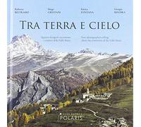Tra terra e cielo. Quattro fotografi raccontano i cimiteri della valle Mai...