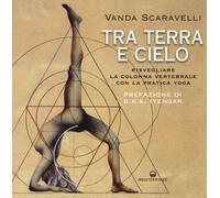 Tra terra e cielo. Risvegliare la colonna vertebrale con la prati