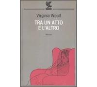 Tra un atto e l'altro