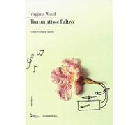 Tra un atto e l'altro