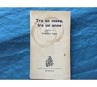 Tra Un Mese, Tra Un Anno