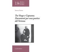 Tra Verga e Capuana. Documenti per una poetica del Verismo