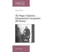 Tra Verga e Capuana. Documenti per una poetica del Verismo
