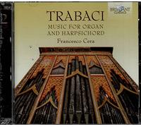 Trabaci Giovanni Ma - Opere Per Organo E Clavicembalo